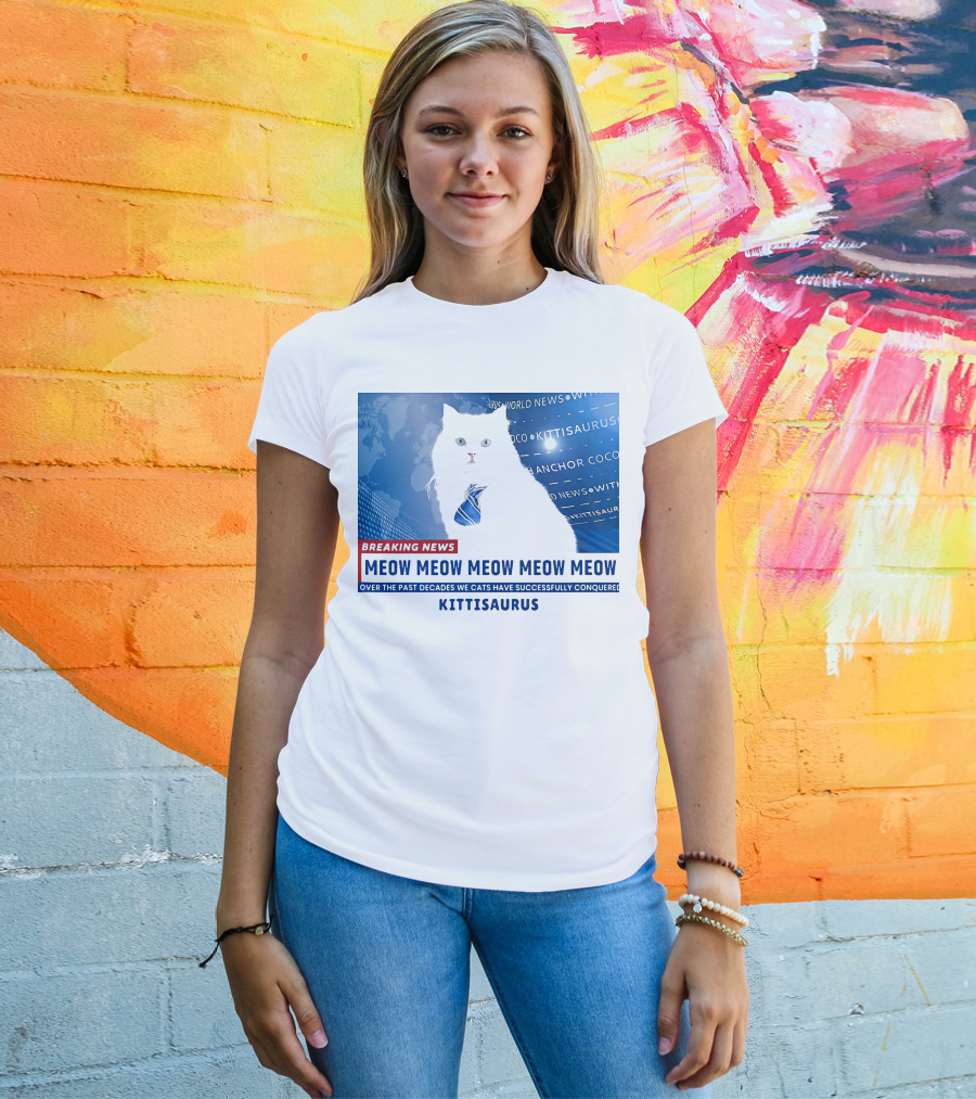 Breaking News Kittisaurus World News Anchor Coco Meow Meow Meow T-Shirt