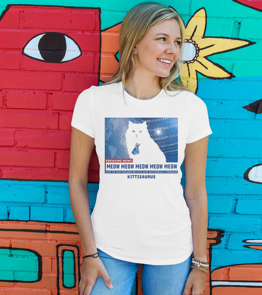 Breaking News Kittisaurus World News Anchor Coco Meow Meow Meow T-Shirt