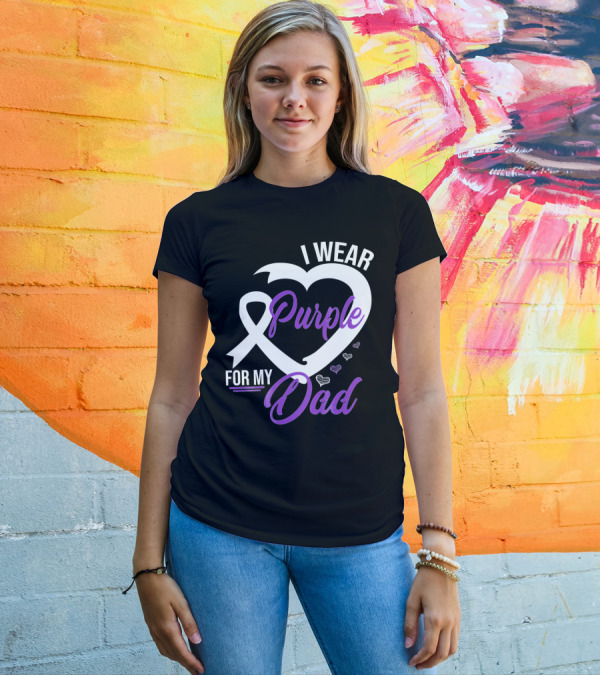 I Wear Purple For My Dad Alzheimer's Awareness T-Shirt