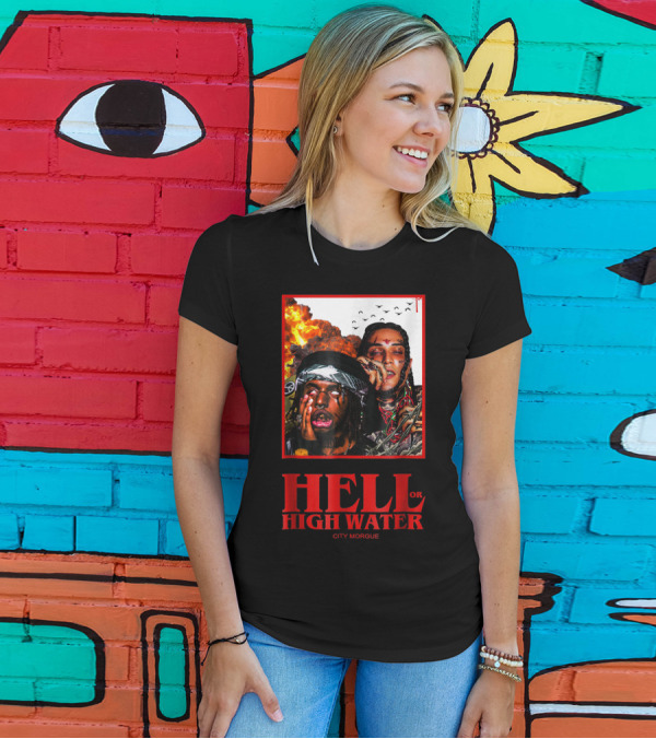 HELL OR HIGH WATER CITY MORGUE T-Shirt