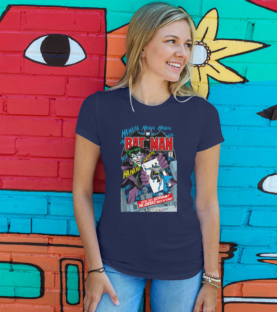 BATMAN Look Out Gotham The Joker's Back In Town HA HA HA T-Shirt