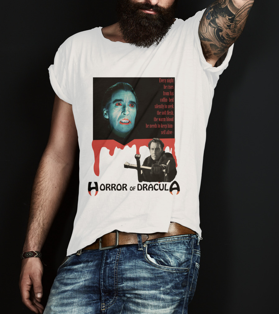 Every Night He Rises From His Coffin-Bed To Seek Blood Horror Of Dracula T-Shirt
