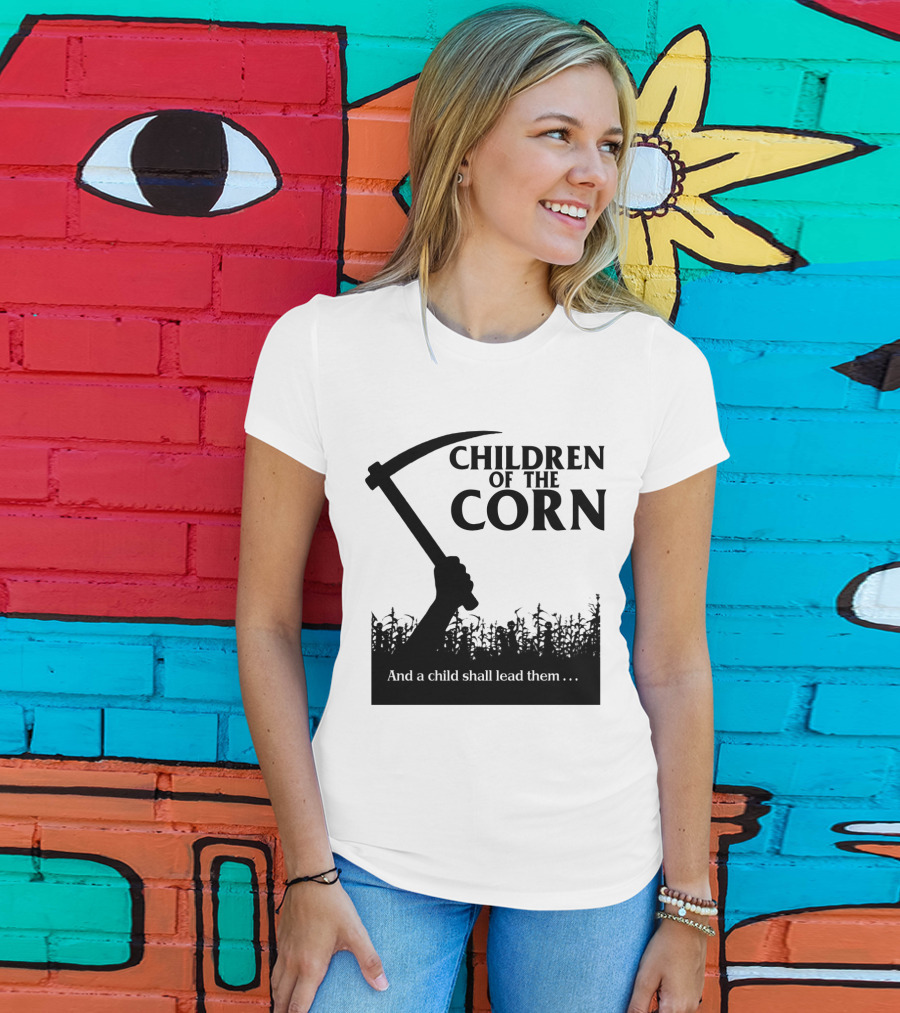Children Of The Corn And A Child Shall Lead Them T-Shirt