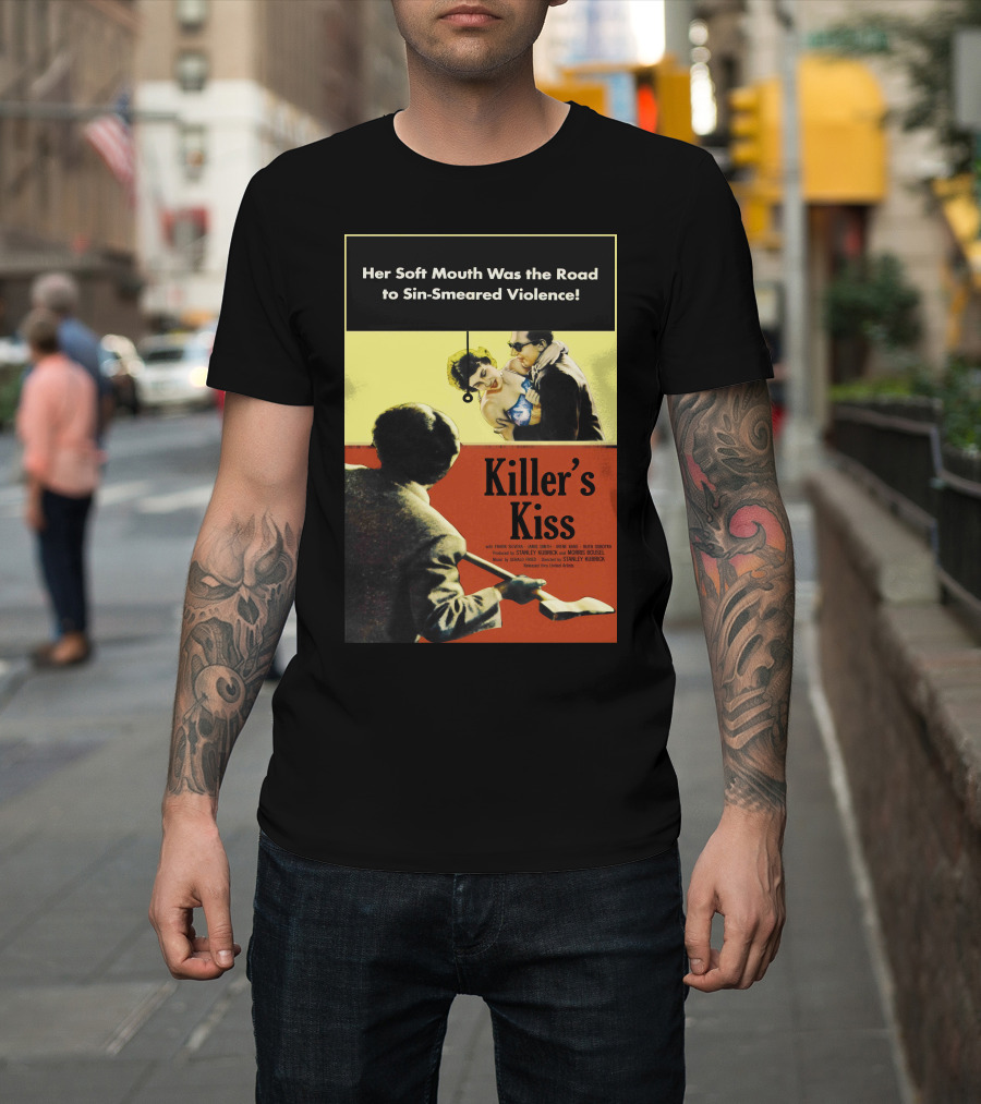 Her Soft Mouth Was The Road To Sin-Smeared Violence Killer's Kiss 1955 T-Shirt