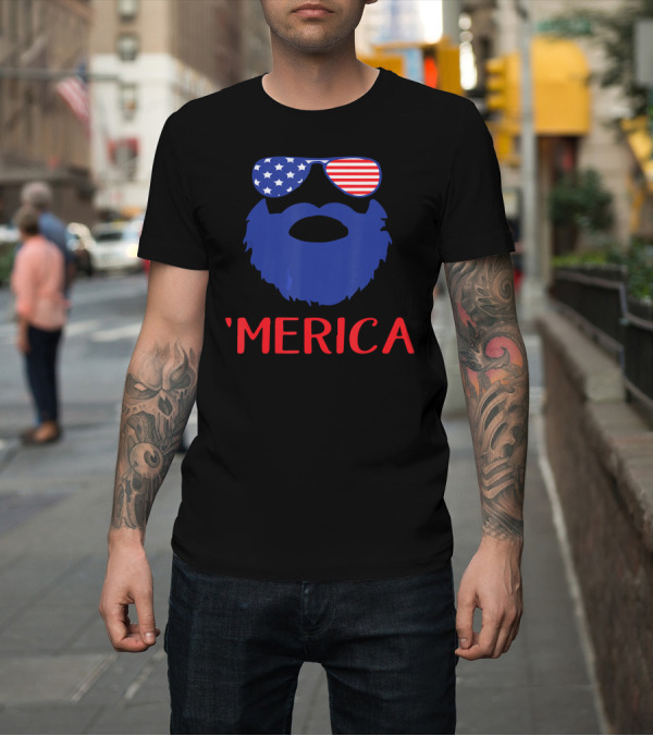 Shirt: Merica Beard Sunglasses Stars Stripes Funny Patriotic T-Shirt Merica Beard Sunglasses Stars Stripes Funny Patriotic T-Shirt