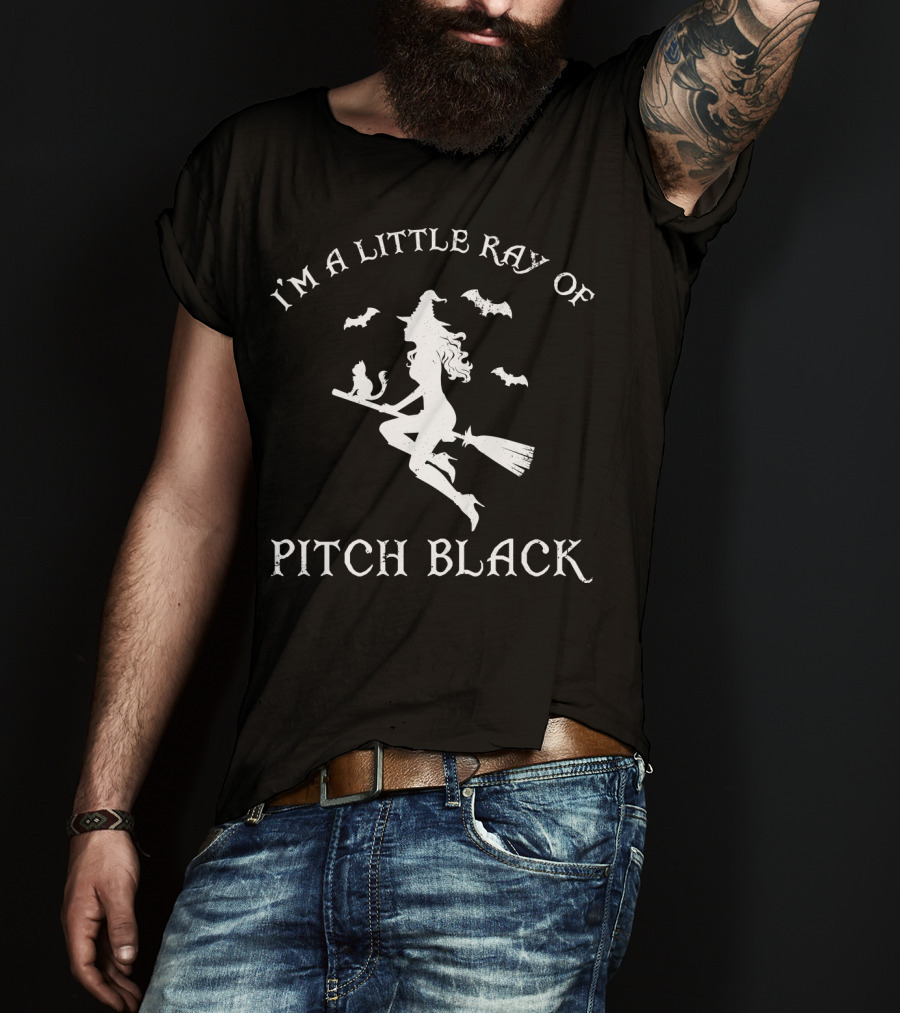 I'm A Little Ray Of Pitch Black Witch Bats T-Shirt