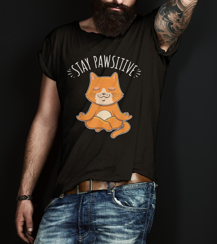 Stay Pawsitive Funny Cat Yoga Meditation T-Shirt
