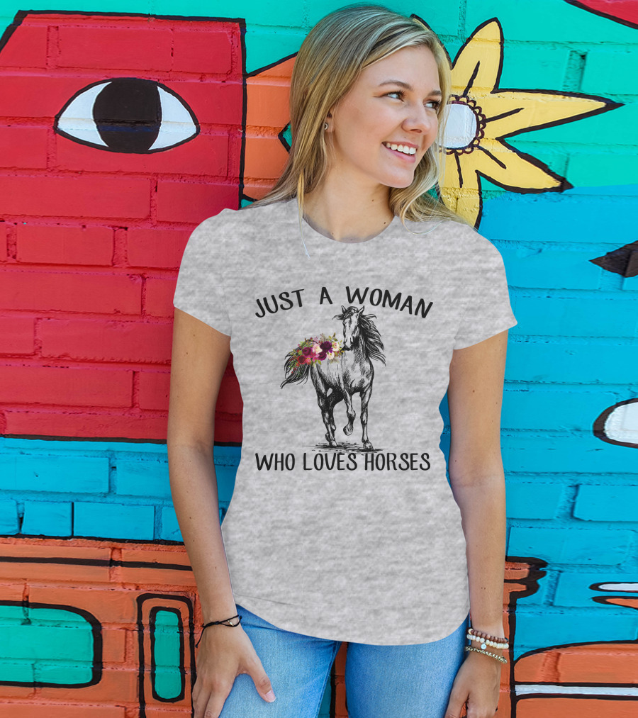 Just A Woman Who Loves Horses With Floral Horse Drawing T-Shirt