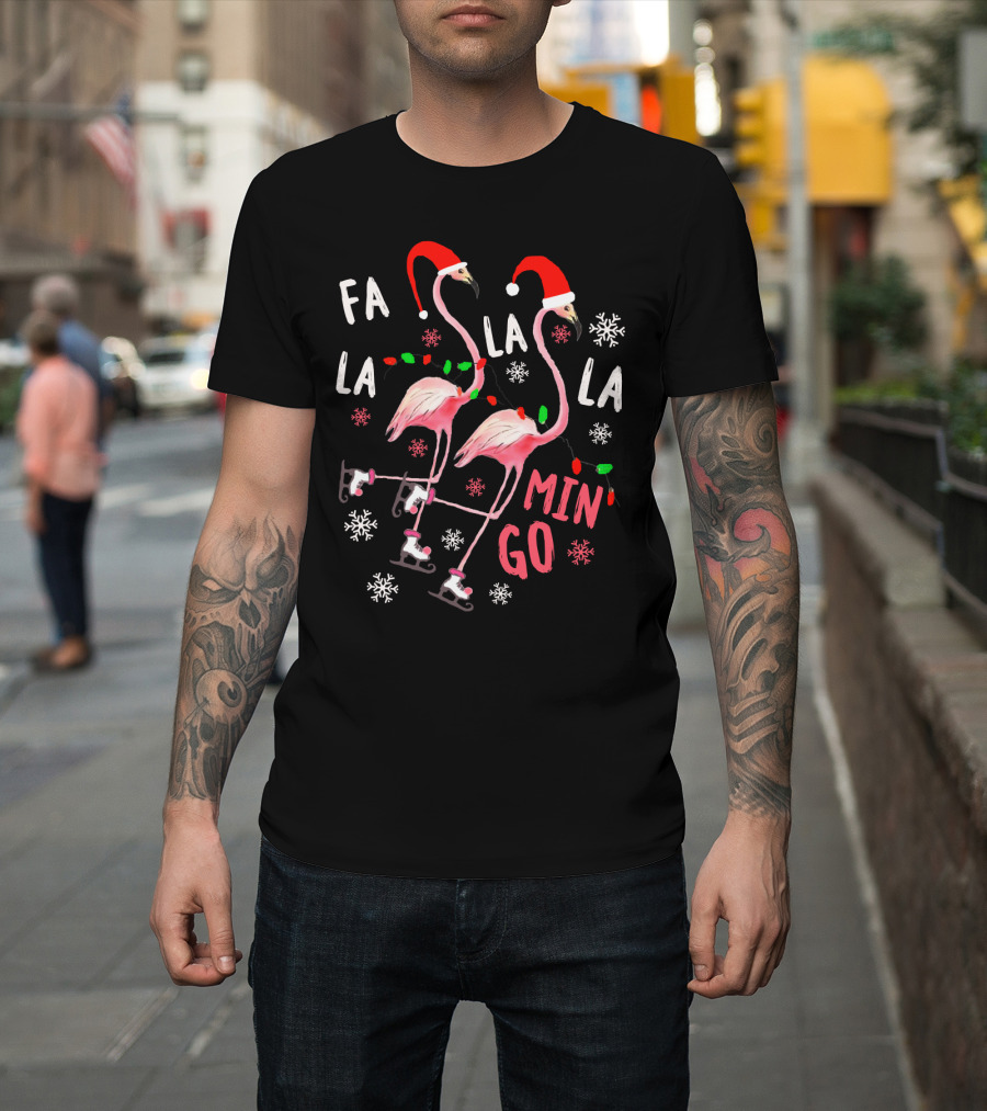 Fa La La La Mingo Christmas Flamingo Santa Hats And Ice Skates T-Shirt