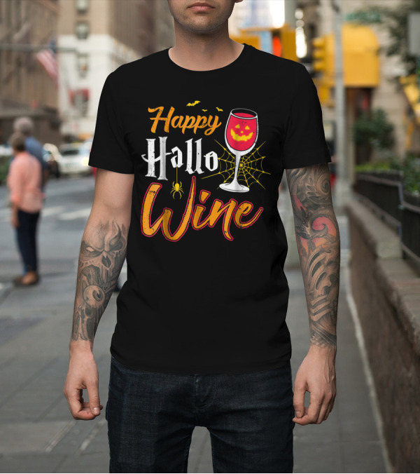 Shirt: Happy Hallo Wine with Spider Webs and Jack O' Lantern Wine Glass T-Shirt Happy Hallo Wine with Spider Webs and Jack O' Lantern Wine Glass T-Shirt