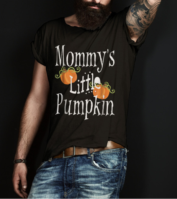 Mommy's Little Pumpkin Mommy's Little Pumpkin T-Shirt