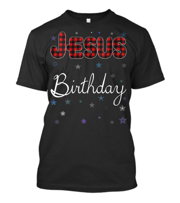 Jesus Birthday Plaid Winter Snowflakes T-Shirt