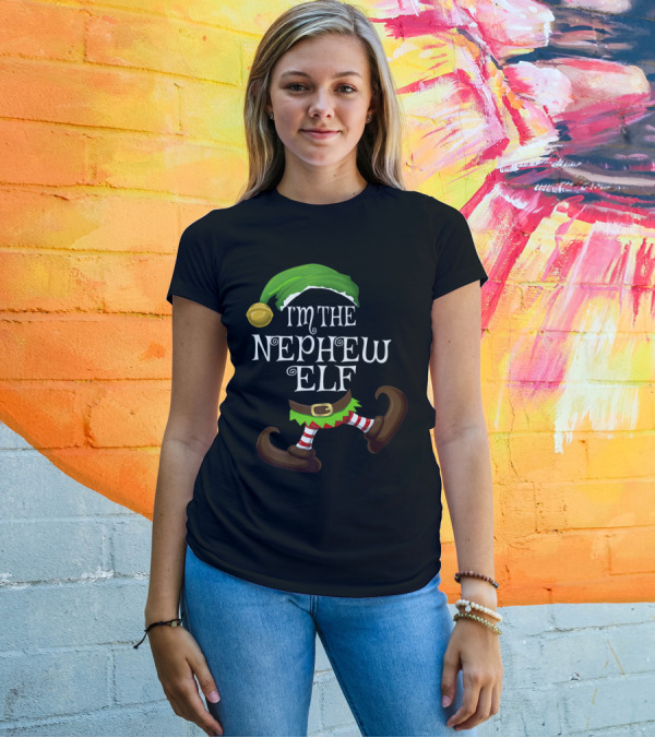 I'm The Nephew Elf Christmas Holiday Fun T-Shirt