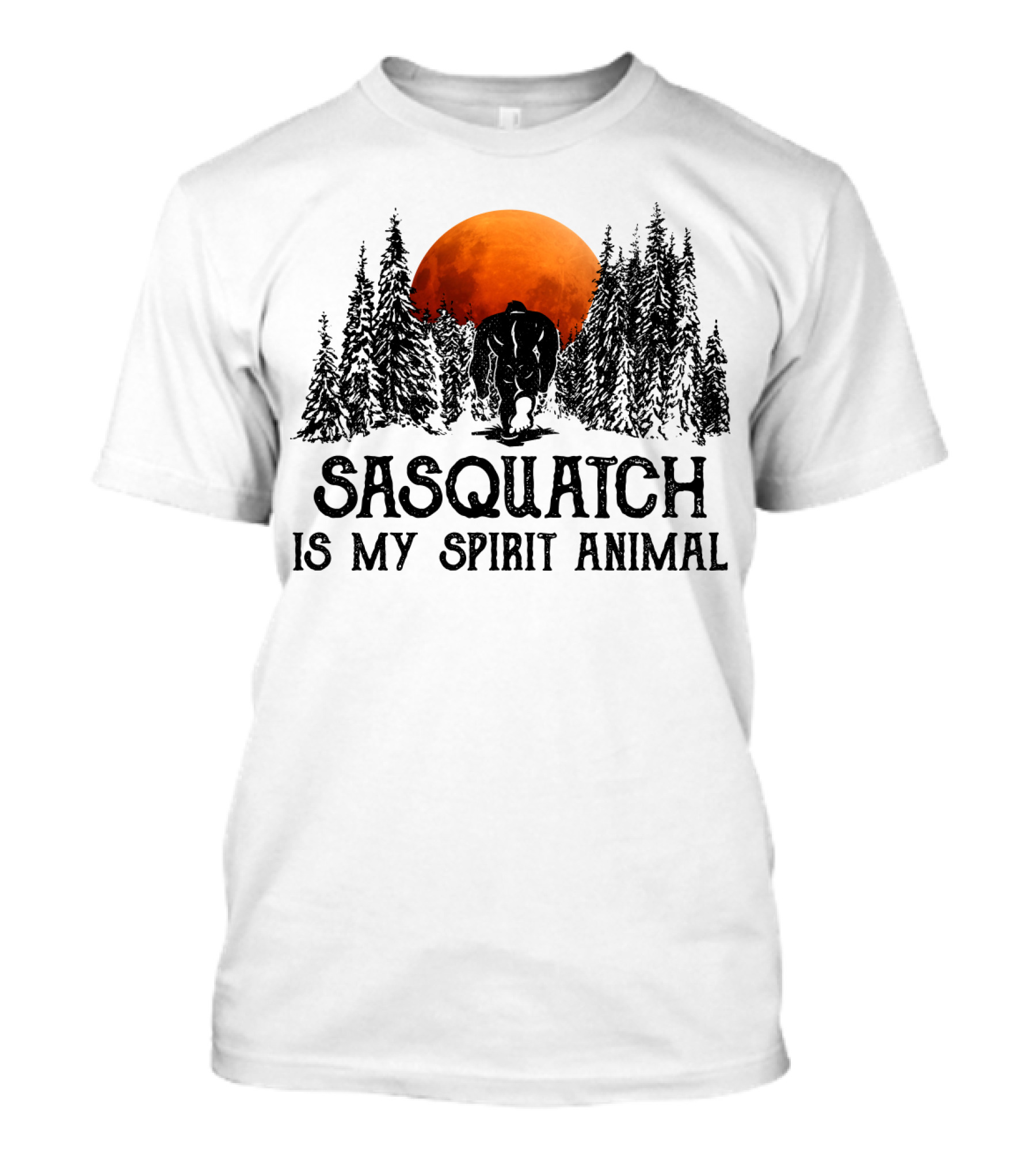 Sasquatch Is My Spirit Animal Forest Silhouette With Orange Moon T-Shirt