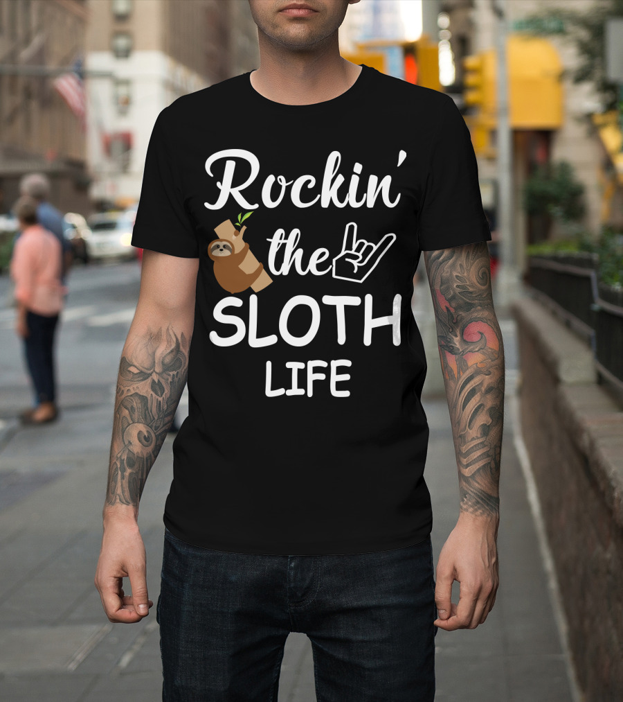 Rockin' The Sloth Life With Rock Hand Gesture And Cute Sloth Hanging On Branch T-Shirt