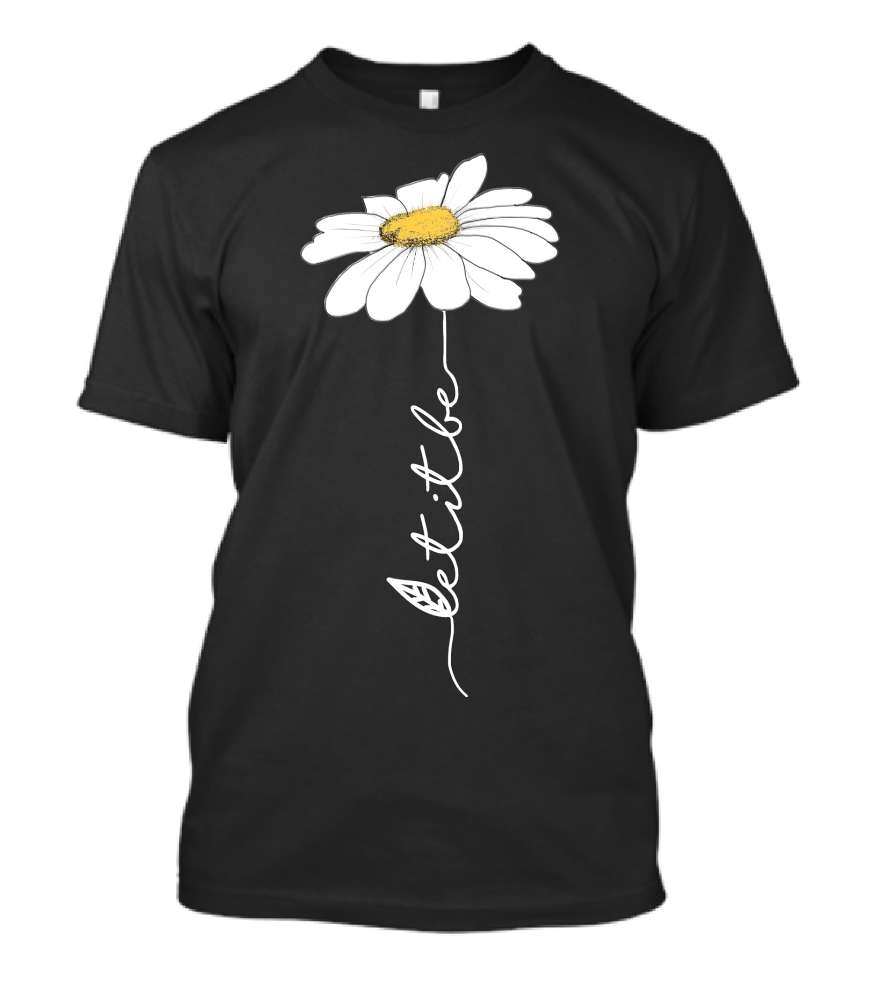 Let It Be Flower Daisy T-Shirt