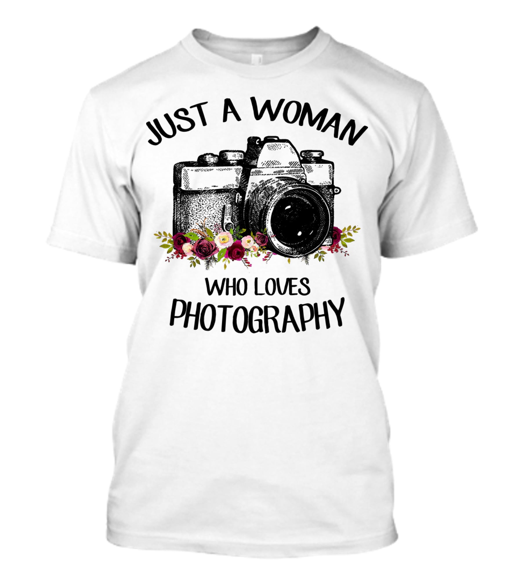 Just A Woman Who Loves Photography T-Shirt