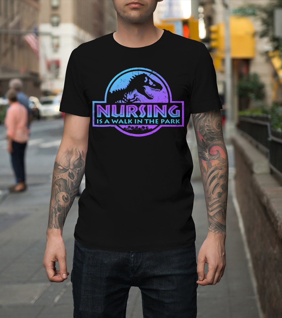Nursing Is A Walk In The Park Dinosaur Emblem T-Shirt