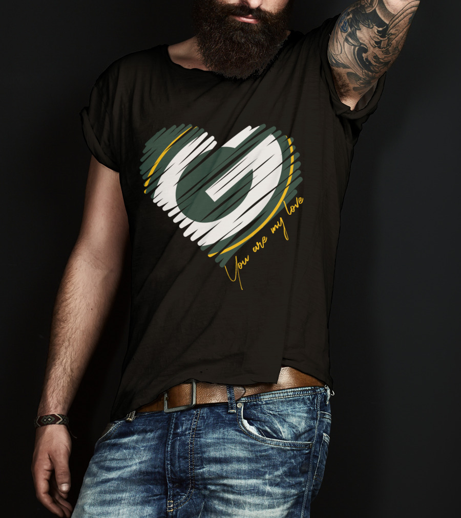 Green Bay Packers Heart You Are My Love T-Shirt