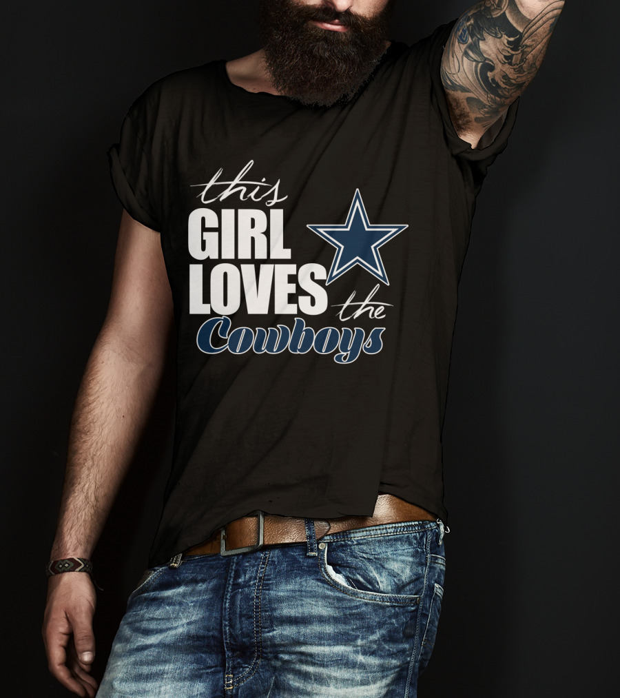 This Girl Loves The Dallas Cowboys T-Shirt