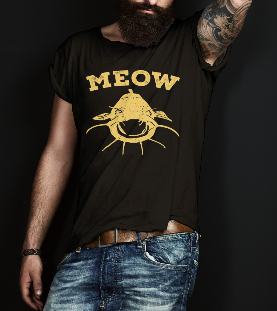 Meow Catfish Fishing Fisherman T-Shirt