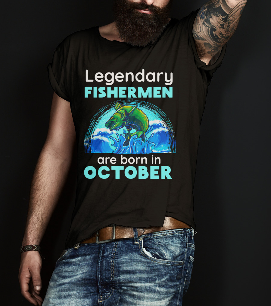 Legendary Fishermen Are Born In October Vibrant Fish T-Shirt
