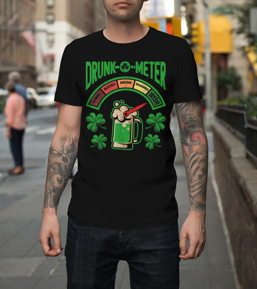 St Patricks Day Drunk O Meter Irish Beer Shamrock Sober Buzzed Drunk Smashed T-Shirt