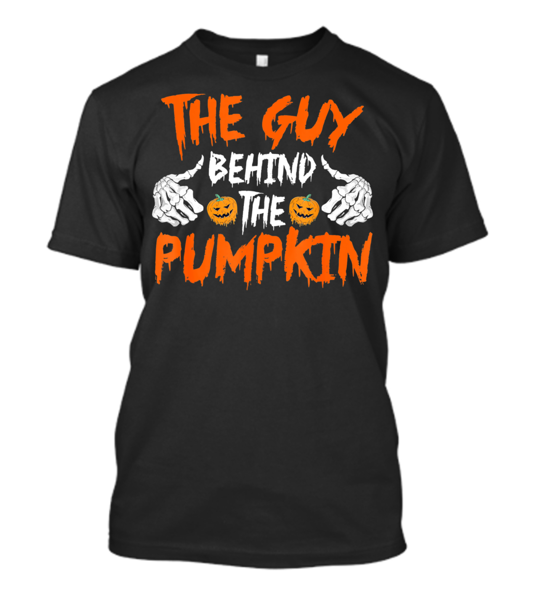 The Guy Behind The Pumpkin Funny Halloween Party Pregnancy Man T-Shirt
