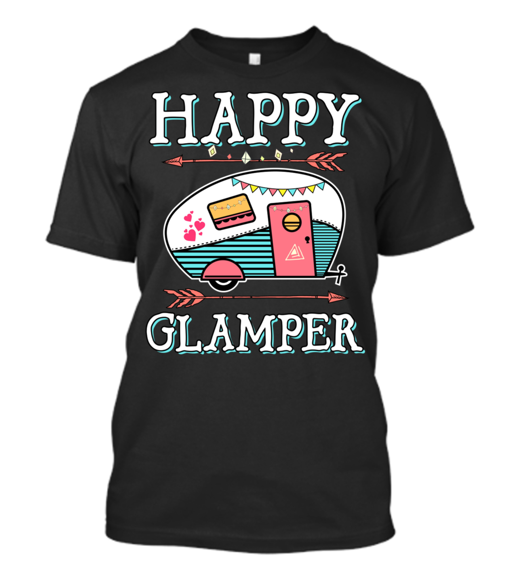 HAPPY GLAMPER Camper With Arrows And Colorful Bunting T-Shirt