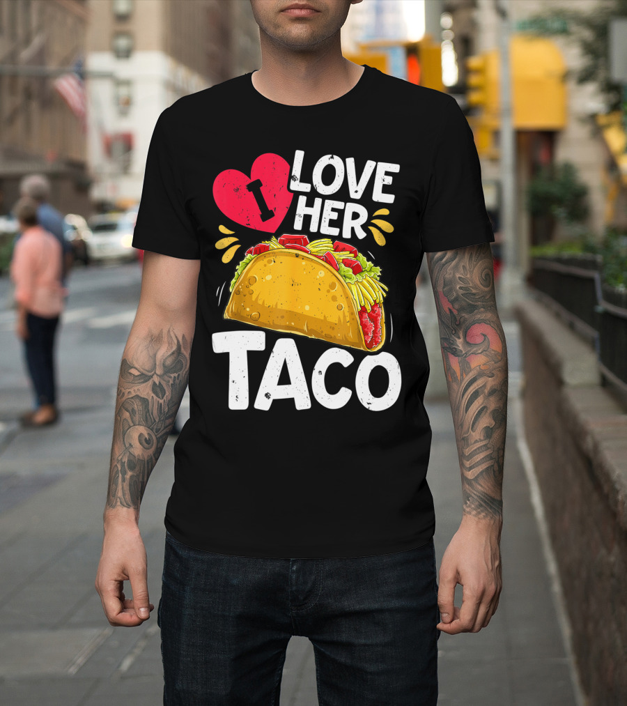 Cinco de Mayo Couple Matching I Love Her Taco T-Shirt