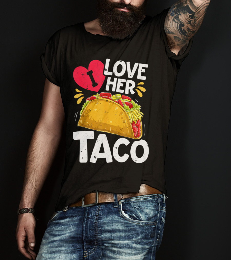 Cinco De Mayo Couple Matching I Love Her Taco T-Shirt