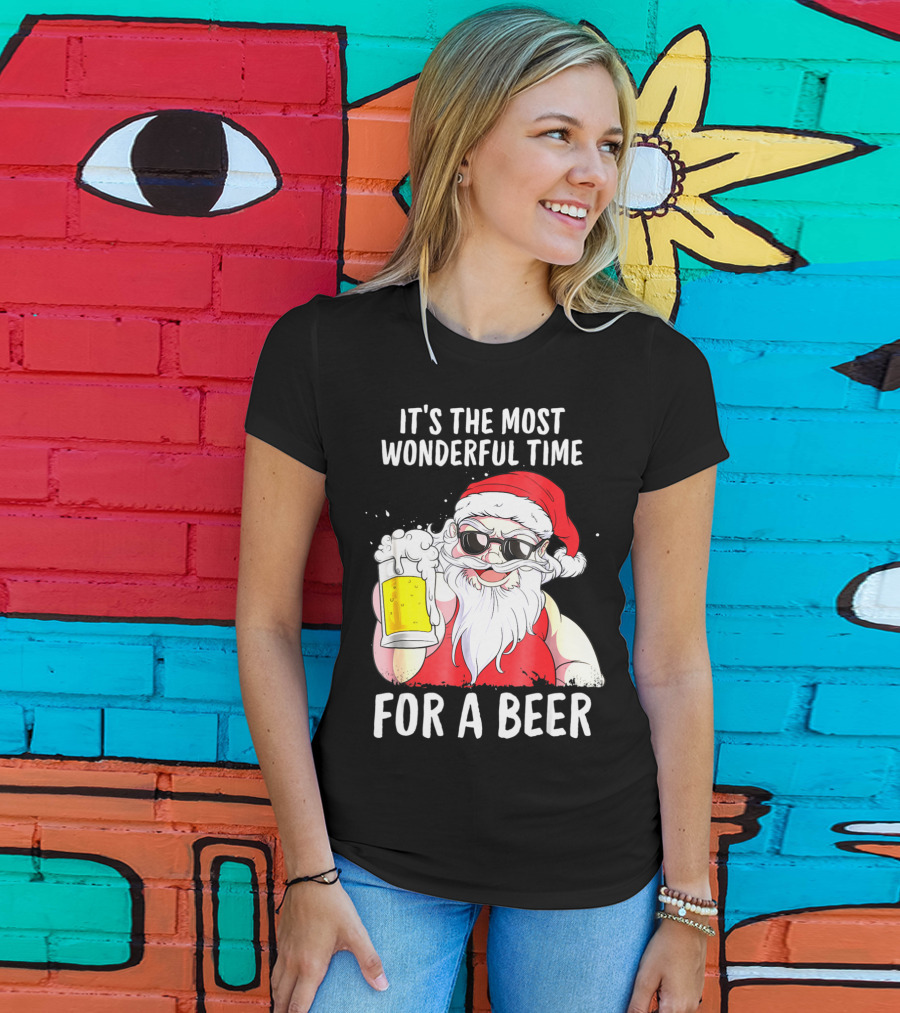 It's The Most Wonderful Time For A Beer Santa Claus Holiday Cheers T-Shirt