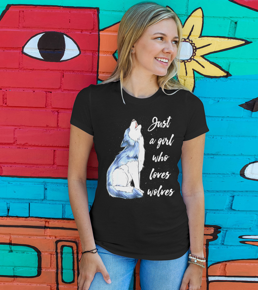 Just A Girl Who Loves Wolves Howling Wolf T-Shirt