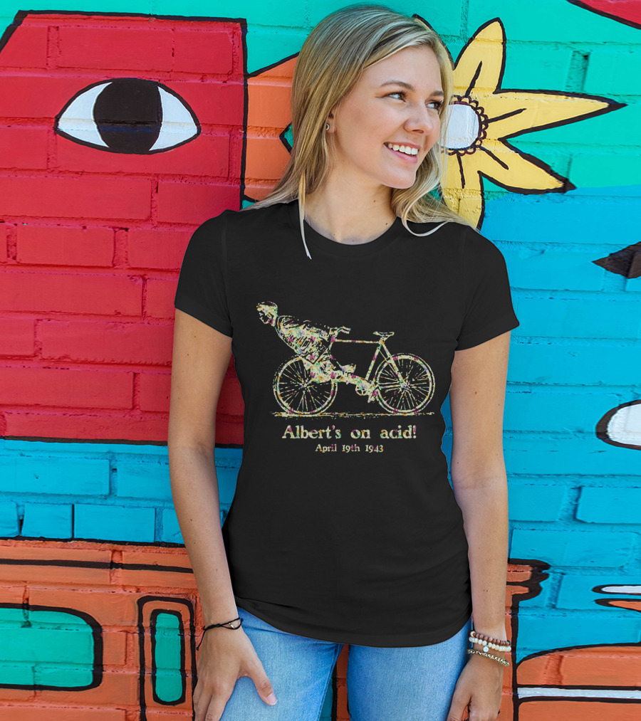 Albert's On Acid Bicycle Day April 19th 1943 Flower Power T-Shirt