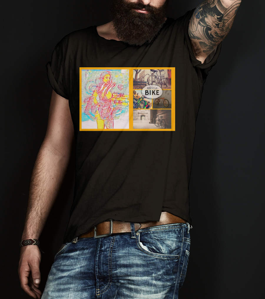 All You Need Is Love Ride Your Bike T-Shirt