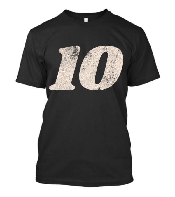Number Ten 10 Distressed Vintage Sports T-Shirt