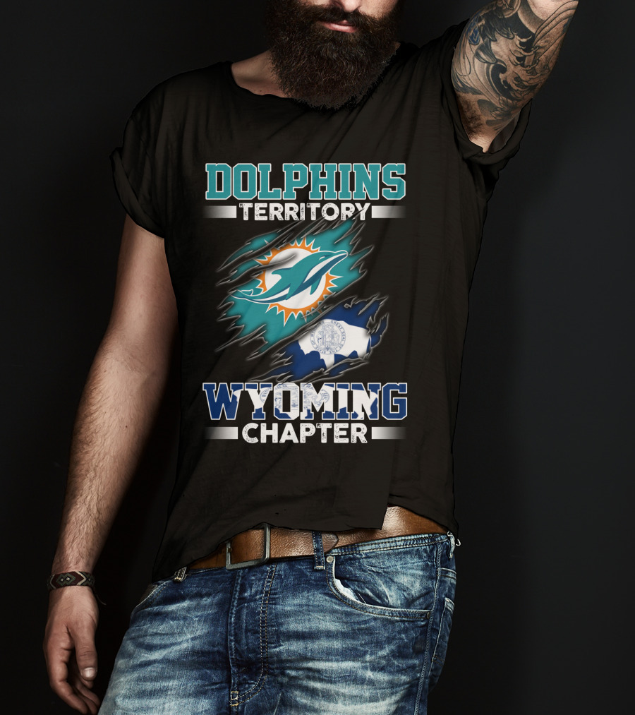 Dolphins Territory Wyoming Chapter T-Shirt