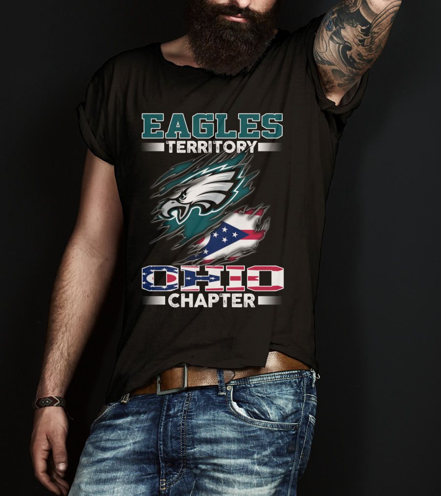 Eagles Territory Ohio Chapter Fan Ohio Flag And Eagle T-Shirt