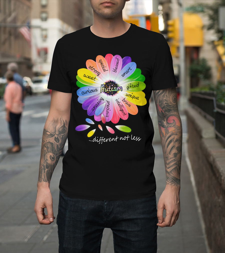 Autism Different Not Less Special Strong Sweet Curious Amazing Precious Blessed Smart Gifted Unique Brave Intelligent T-Shirt