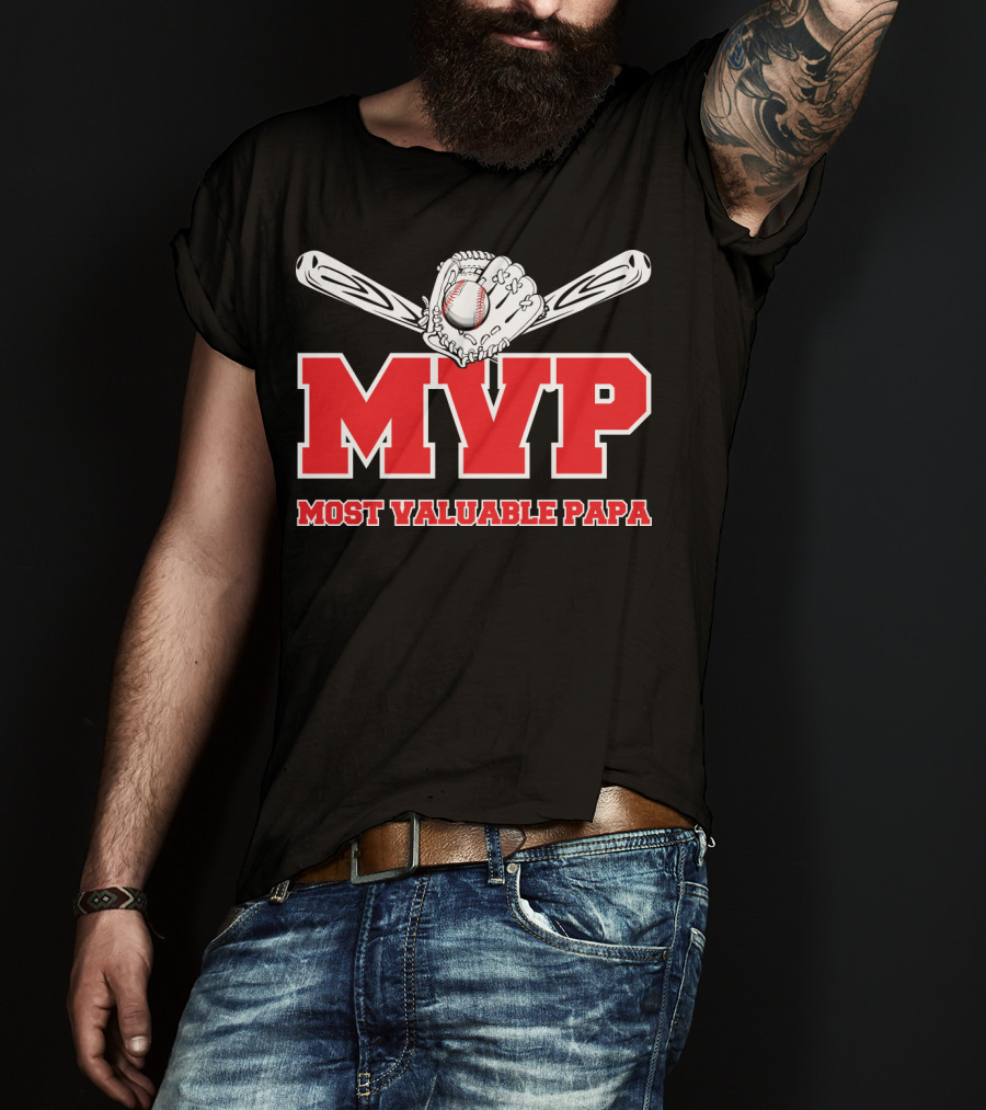 MVP Most Valuable Papa Baseball Glove And Bat T-Shirt