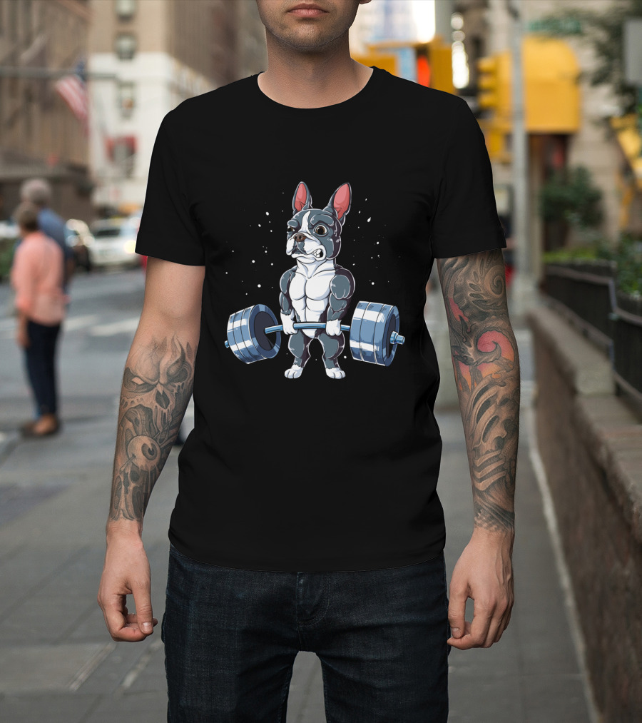 Weight Lifting Boston Terrier With Barbell T-Shirt