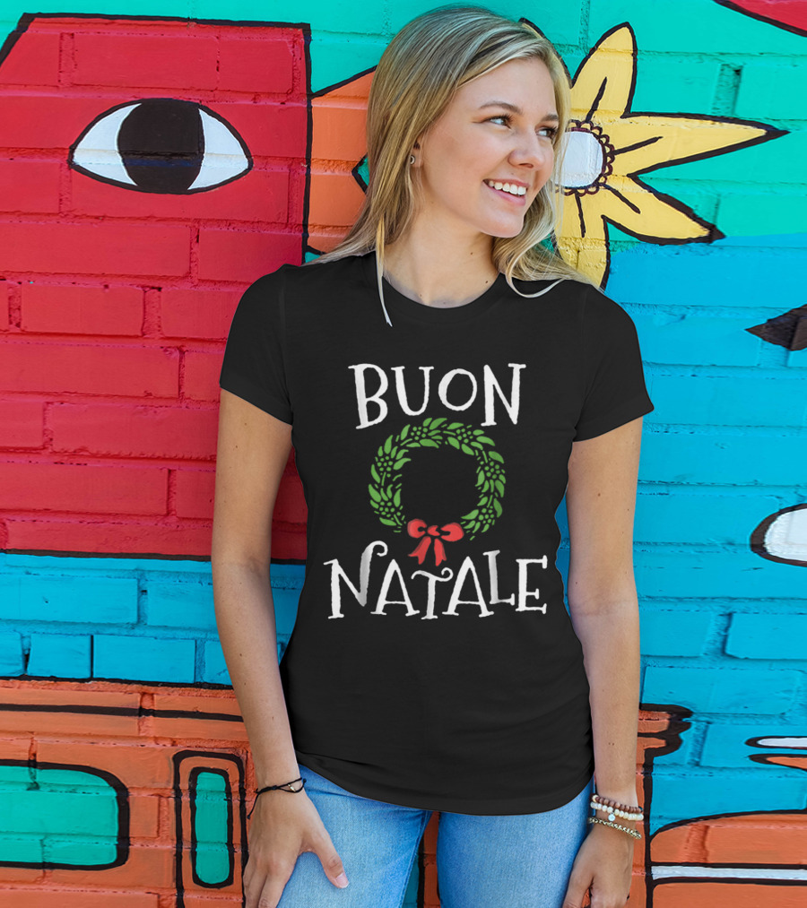 Buon Natale Christmas Wreath Italian Holiday Greetings Italy T-Shirt