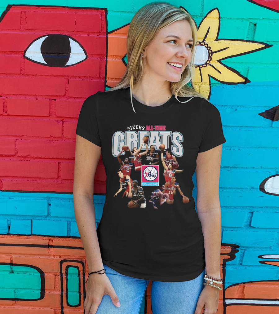 Sixers All-Time Greats Philadelphia 76ers Players Signatures T-Shirt