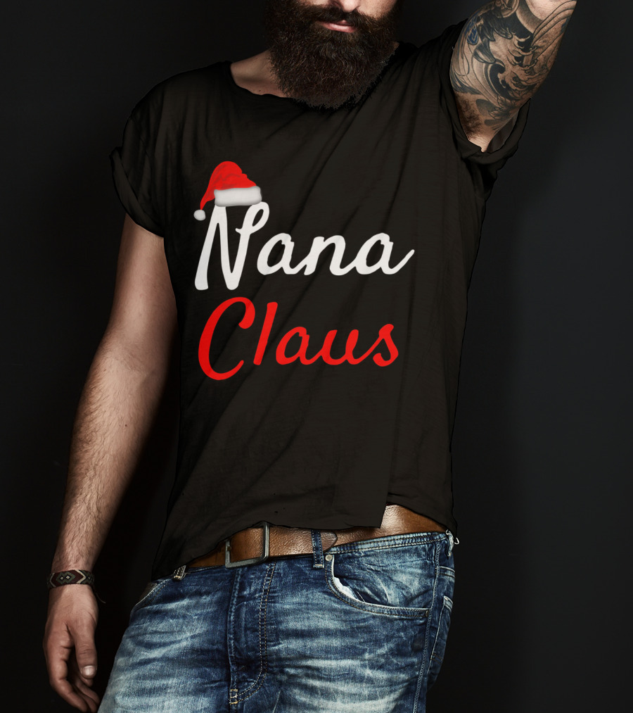 Nana Claus Santa Hat Festive Christmas T-Shirt