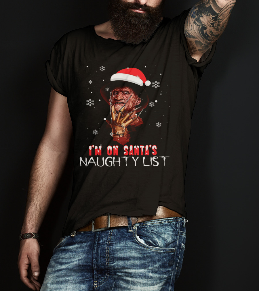 Freddy Krueger I'm On Santa's Naughty List Christmas Horror T-Shirt