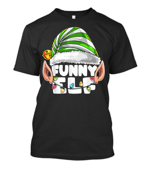 Funny Elf Matching Family Christmas Elf Hat Ears Lights T-Shirt