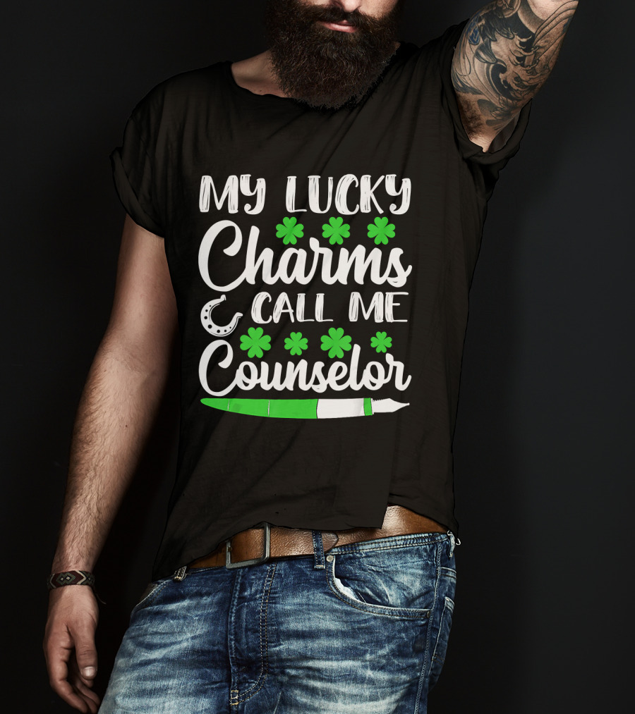 My Lucky Charms Call Me Counselor St Patricks Shamrocks Horseshoe T-Shirt