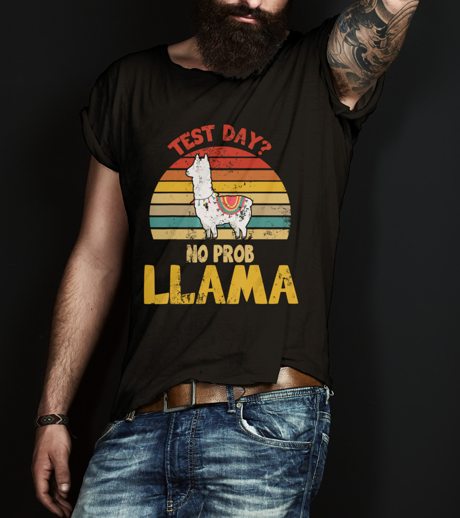 Vintage Test Day? No Prob Llama Retro Teacher T-Shirt