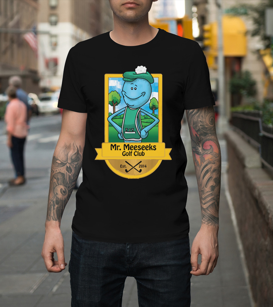Mr. Meeseeks Golf Club Est. 2014 T-Shirt