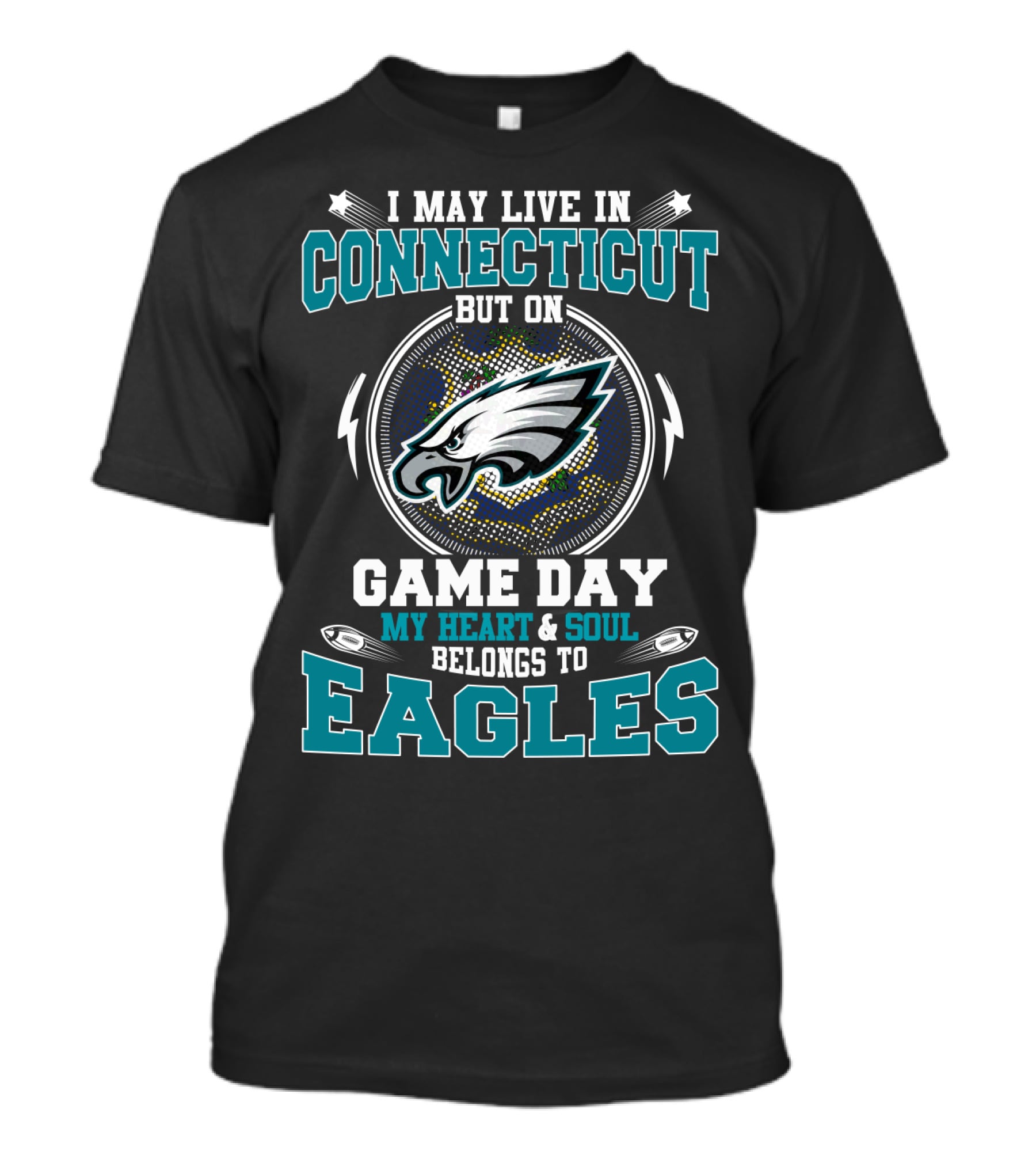 Connecticut Game Day My Heart And Soul Belongs To Eagles T-Shirt